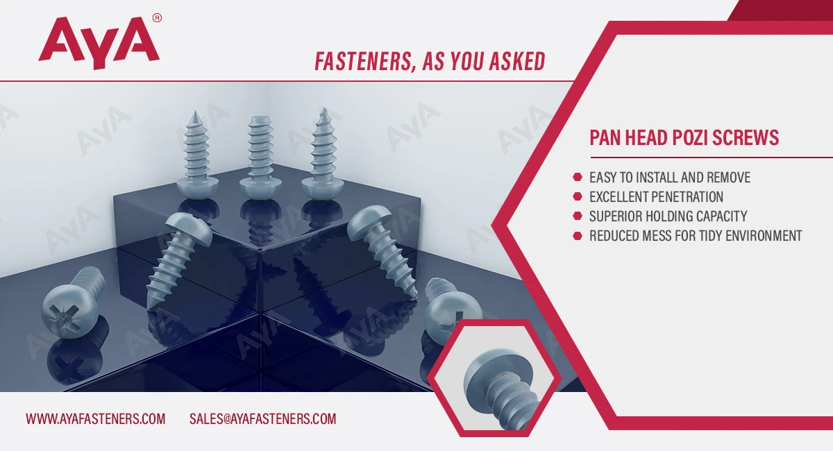 Pan Head Pozi Screws-AYA Fasteners-advanatage